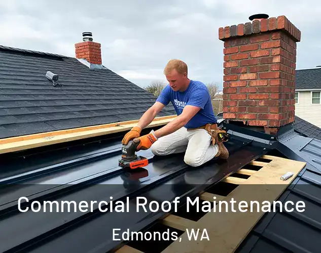  Commercial Roof Maintenance Edmonds, WA