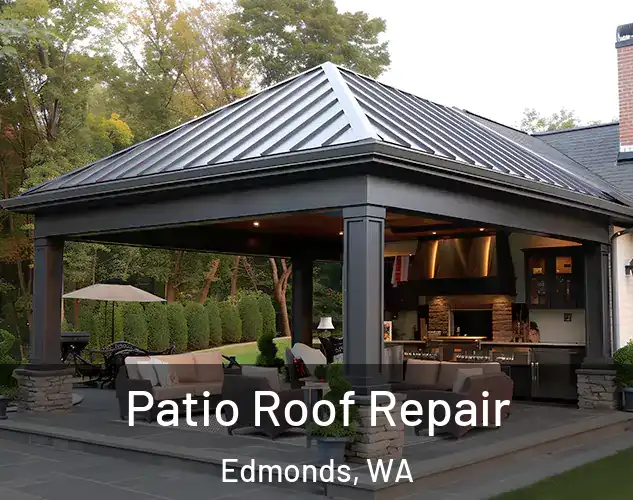  Patio Roof Repair Edmonds, WA