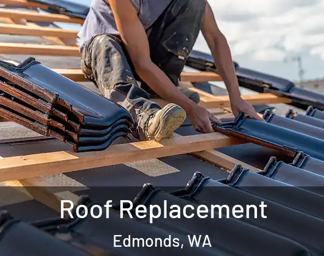  Roof Replacement Edmonds, WA