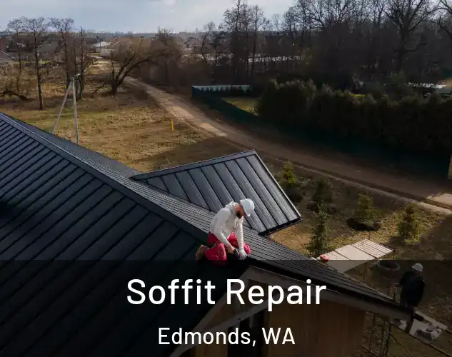  Soffit Repair Edmonds, WA
