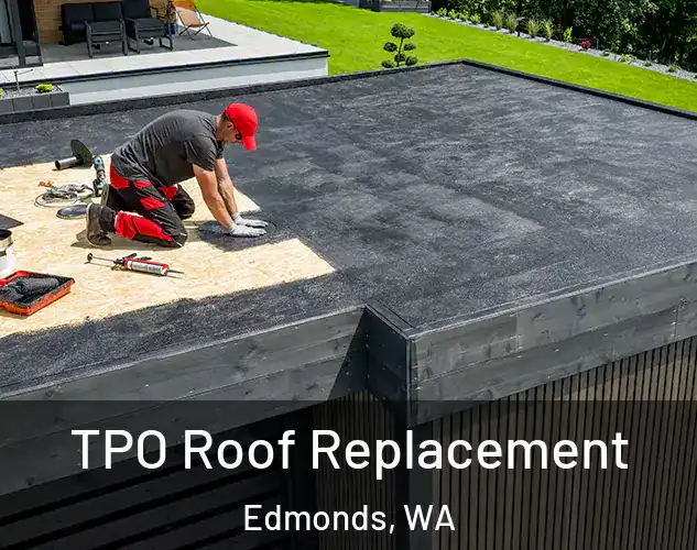  TPO Roof Replacement Edmonds, WA